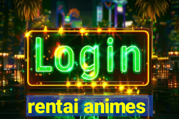 rentai animes